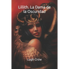 Lillith. La Dama de la Oscuridad - Paperback