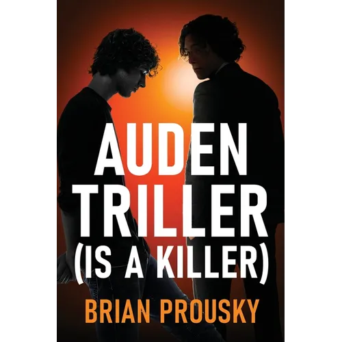 Auden Triller (Is A Killer) - Paperback