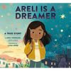 Areli Is a Dreamer: A True Story by Areli Morales, a Daca Recipient - Hardcover