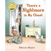 There's a Nightmare in My Closet - Hardcover