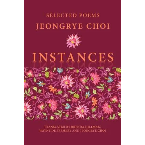 Instances: Selected Poems - Paperback