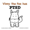Vinny the Fox has PTSD - Paperback