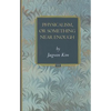 Physicalism, or Something Near Enough - Paperback