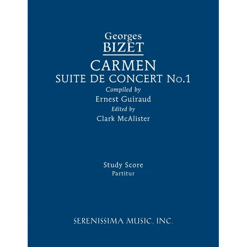 Carmen Suite de Concert No.1: Study score - Paperback