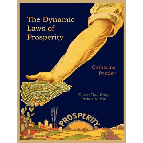 The Dynamic Laws of Prosperity - Paperback