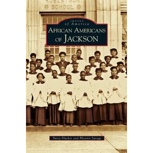 African Americans of Jackson - Hardcover