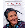 Monpas: Buddhists of the High Himalayas - Hardcover