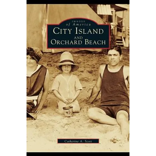 City Island and Orchard Beach (Revised) - Hardcover