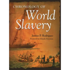Chronology of World Slavery - Hardcover