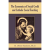 The Economics of Social Credit and Catholic Social Teaching - Paperback