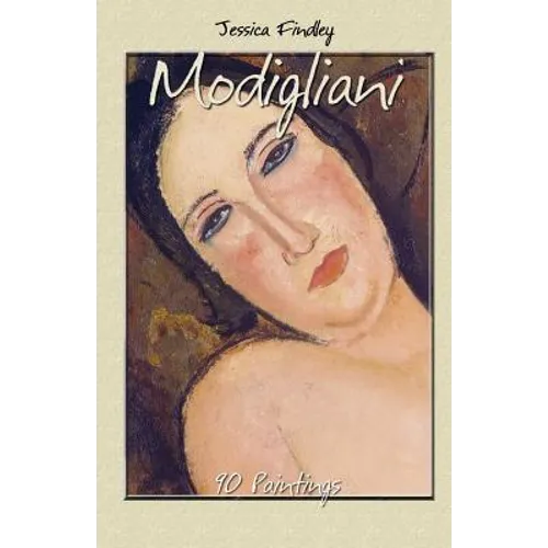 Modigliani: 90 Paintings - Paperback