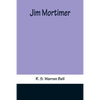 Jim Mortimer - Paperback