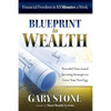 Blueprint to Wealth: Financial Freedom in 15 Minutes a Week - Paperback