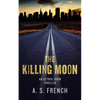 The Killing Moon - Paperback
