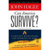 Can America Survive? Updated Edition: Startling Revelations and Promises of Hope - Paperback