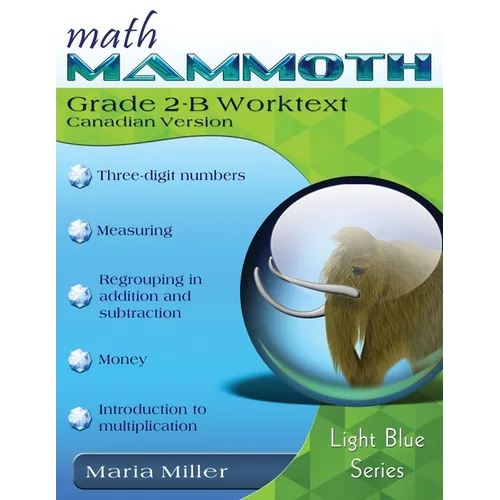 Math Mammoth Grade 2-B Worktext (Canadian Version) - Paperback