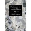 Dictionary of Liturgical Latin - Paperback