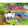 Angelina Honey Bee: The Spirit of Writing; Cerebral Palsy - Hardcover