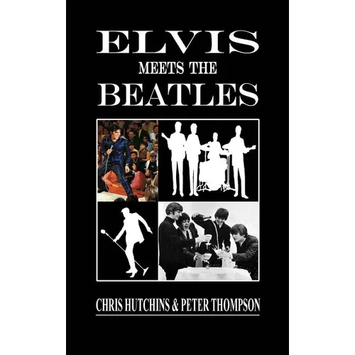 Elvis Meets The Beatles - Hardcover