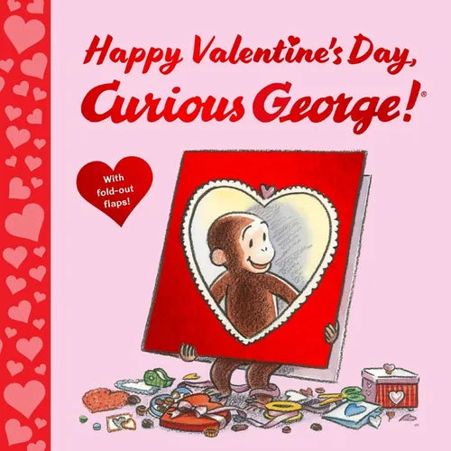 Happy Valentine's Day, Curious George! - Hardcover