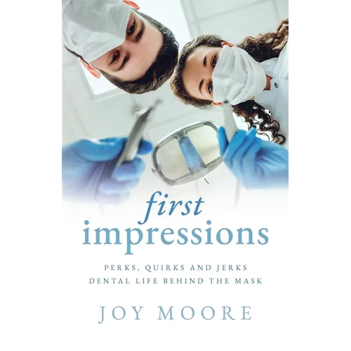 First Impressions - Paperback