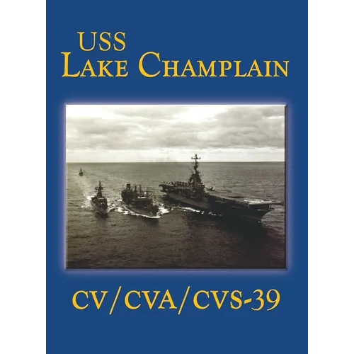 USS Lake Champlain (Limited) - Hardcover