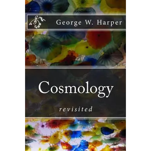 Cosmology: revisited - Paperback