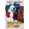 Unnatural Acts - Paperback