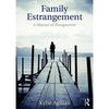 Family Estrangement: A Matter of Perspective - Paperback