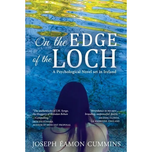 On the Edge of the Loch: A Psychological Novel set in Ireland - Paperback
