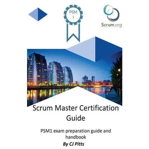 Scrum Master Certification Guide - Paperback
