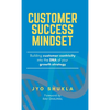 Customer Success Mindset - Hardcover