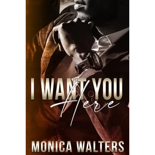 I Want You Here - Paperback