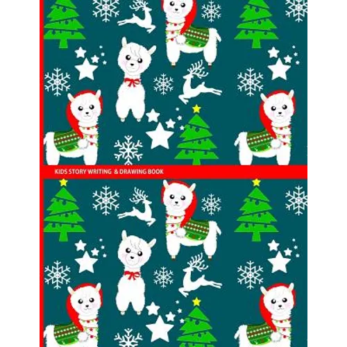 Kids Story Writing & Drawing Book: Festive Christmas Llama Pattern - Paperback
