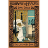 The Life of the Soul: Highway to Heaven Series - Paperback