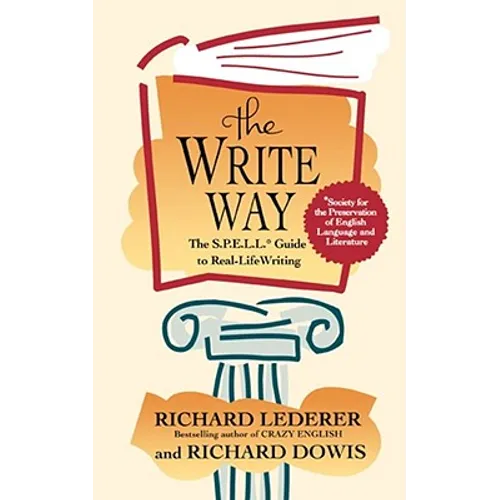 The Write Way: The Spell Guide to Good Grammar and Usage - Paperback