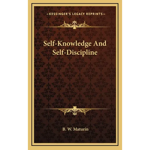 Self-Knowledge And Self-Discipline - Hardcover