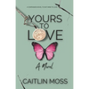 Yours To Love - Paperback