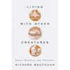 Living with Other Creatures - Paperback