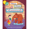 Missy and Mason 1: Missy Wants a Mammoth - Hardcover