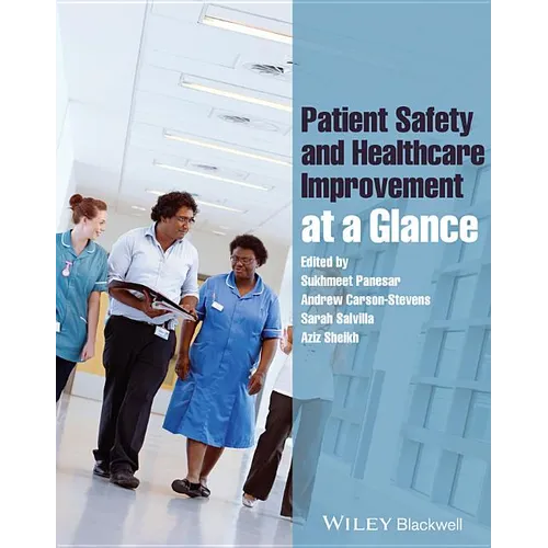Patient Safety and Healthcare Improvement at a Glance - Paperback