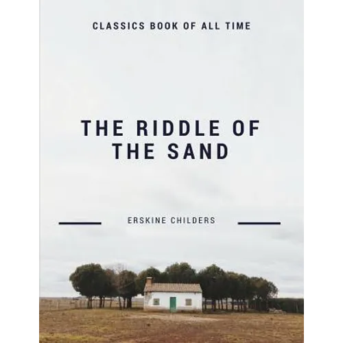 The Riddle of the Sands - Paperback