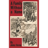 A Family Without a Name: Leader of the Resistance - Paperback