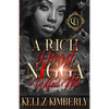 A Rich Hood N*gga Wifed Me: An Urban Romance - Paperback