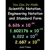 You Can Do Math: Scientific Notation, Engineering Notation and Standard Form - Paperback