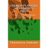 Church Planting Movements - India: Principles for Rapid Expansion of the Church In India - Paperback