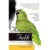 Animal Talk: Interspecies Telepathic Communication - Paperback