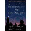 Derring-Do for Beginners - Paperback