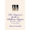 The Layman's Guide to Whelping Puppies: From Conception to Sale - Paperback