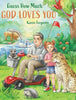 Guess How Much God Loves You - Hardcover